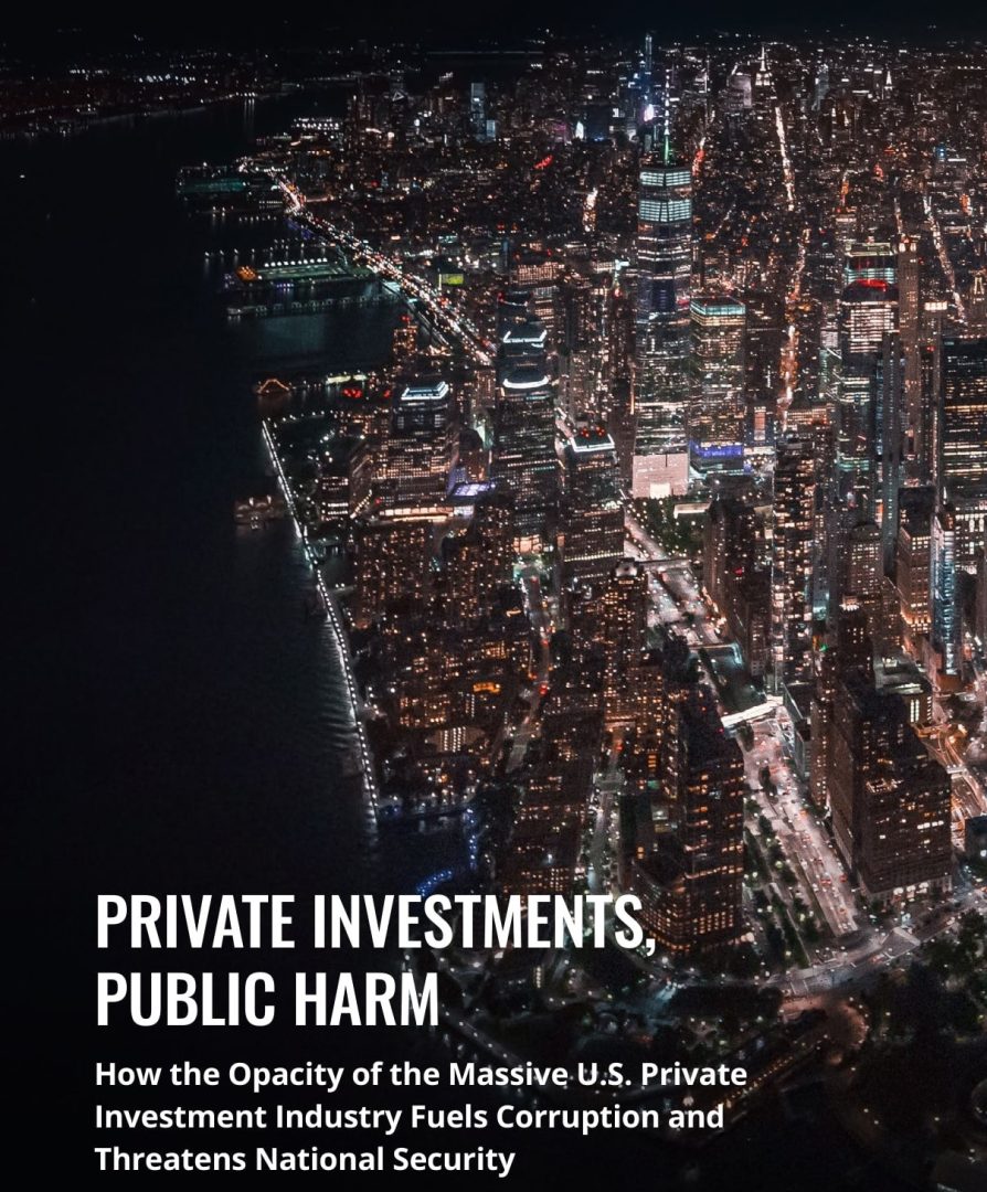 Private-Investments-Public-Harm-How-the-Massive-and-Opaque-US-Private-Equity-Industry-Fuels-Corruption-and-Threatens-National-Security-1
